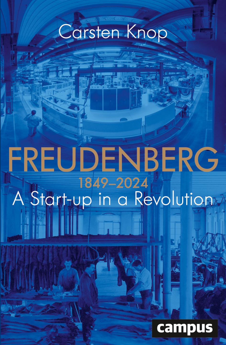 Cover: 9783593519647 | Freudenberg | A Start-up in a Revolution | Carsten Knop | Buch | 2024