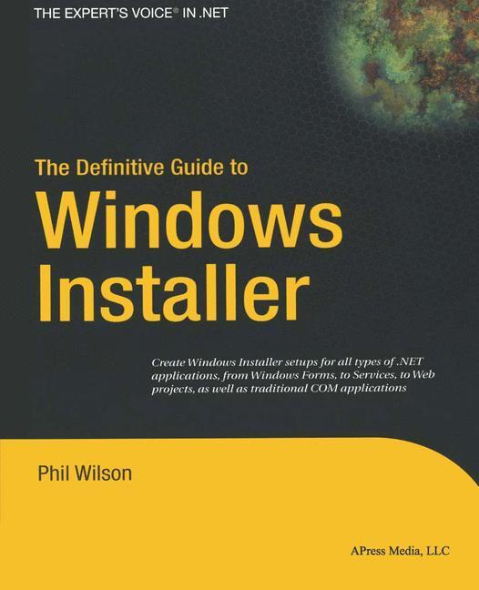 Cover: 9781590592977 | The Definitive Guide to Windows Installer | Phil Wilson | Taschenbuch