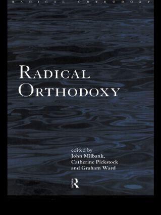 Cover: 9780415196994 | Radical Orthodoxy | A New Theology | John Milbank (u. a.) | Buch