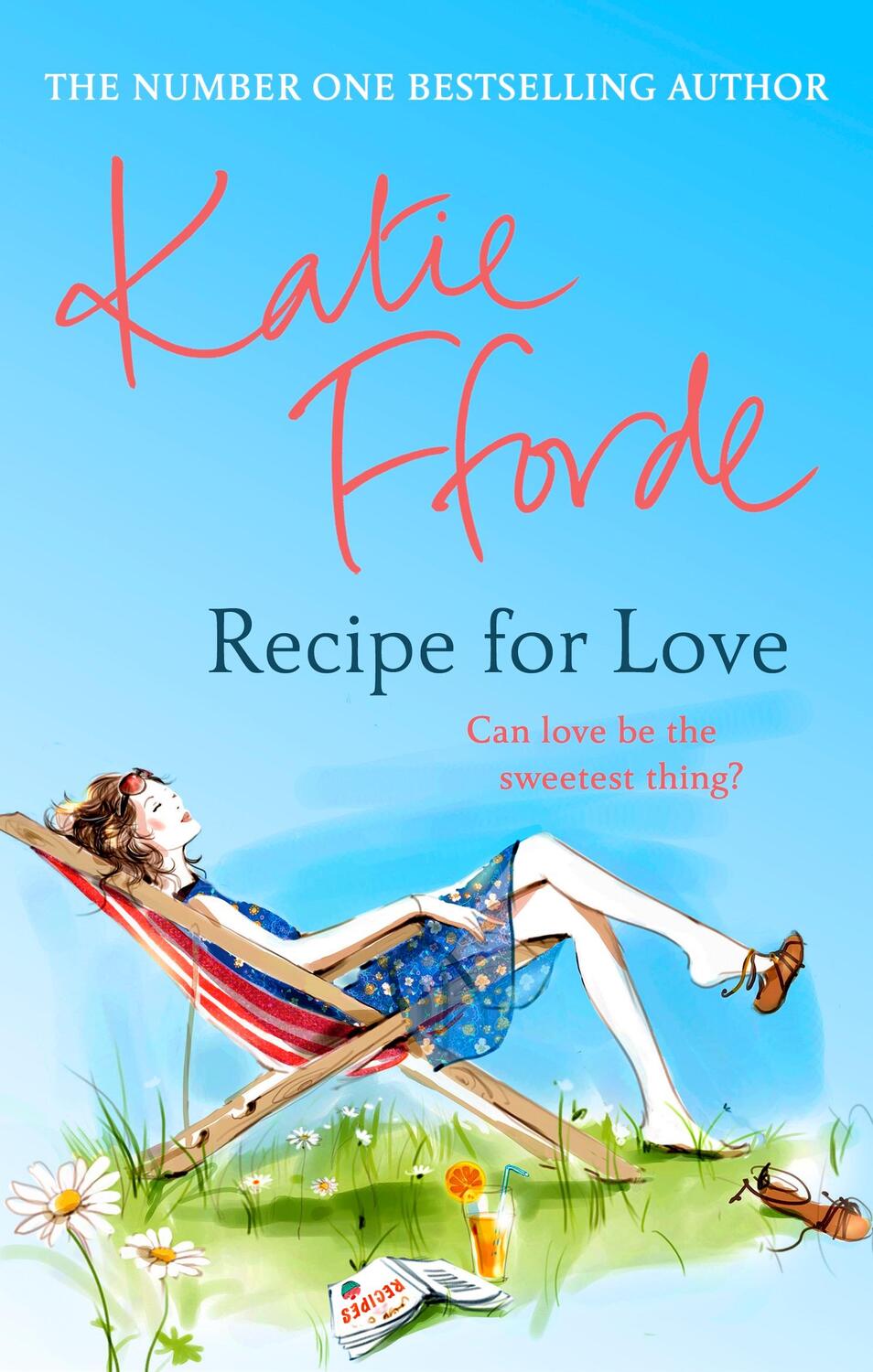 Cover: 9780099539179 | Recipe for Love | Katie Fforde | Taschenbuch | Englisch | 2013