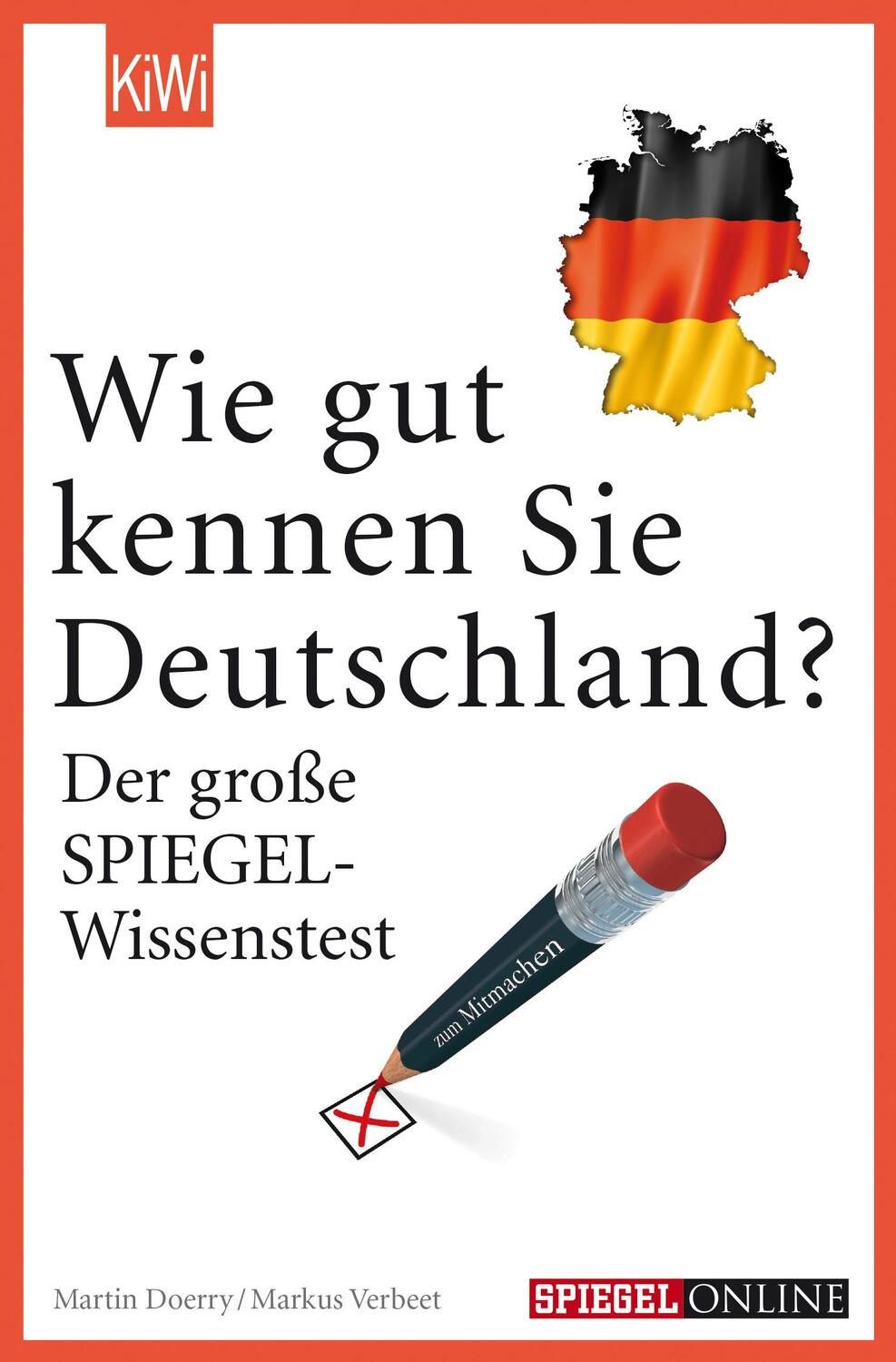 Cover: 9783462048148 | Wie gut kennen Sie Deutschland? | Der große SPIEGEL-Wissenstest | Buch