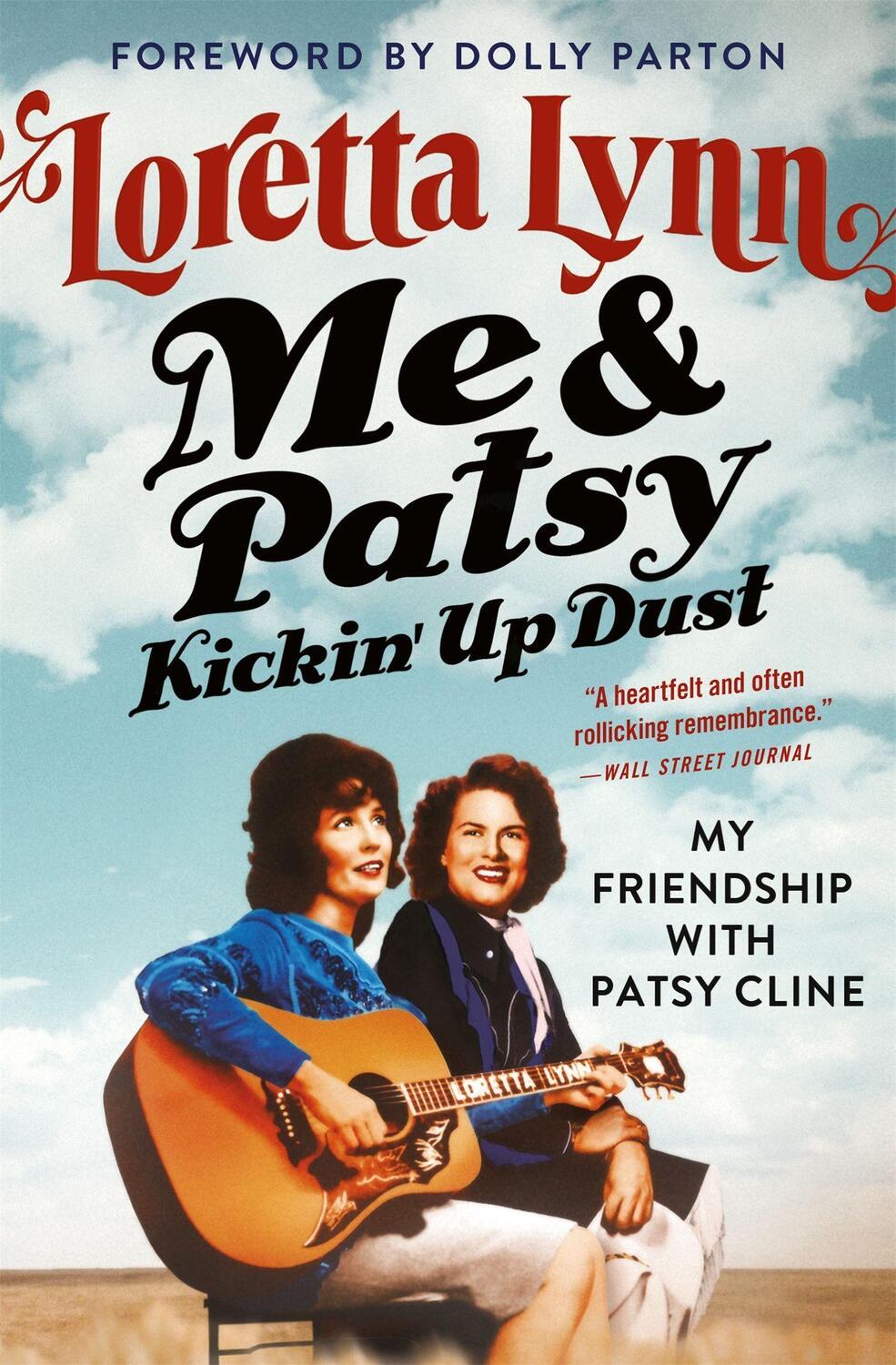 Cover: 9781538701683 | Me &amp; Patsy Kickin' Up Dust | My Friendship with Patsy Cline | Lynn