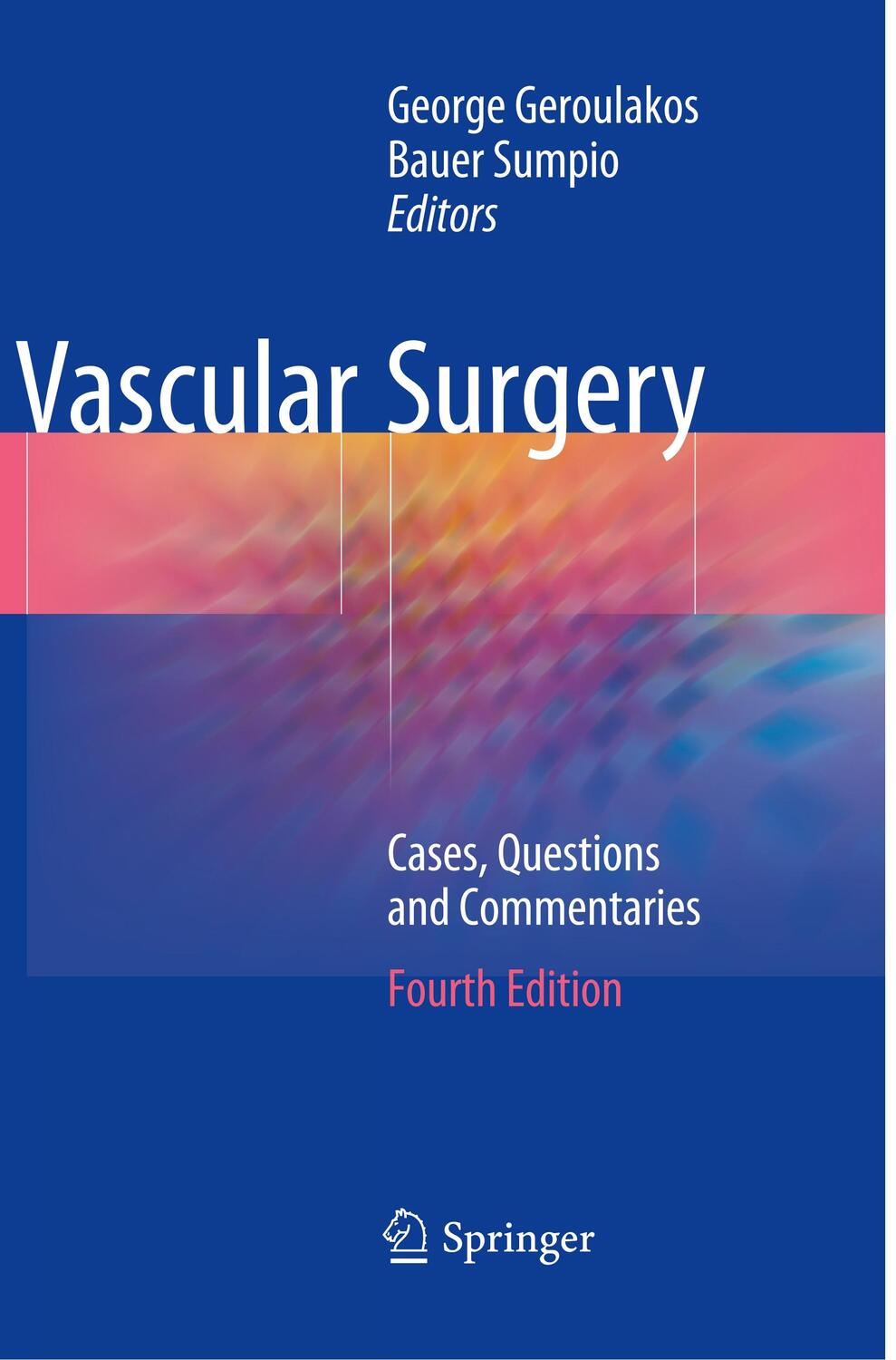 Cover: 9783030097561 | Vascular Surgery | Cases, Questions and Commentaries | Sumpio (u. a.)