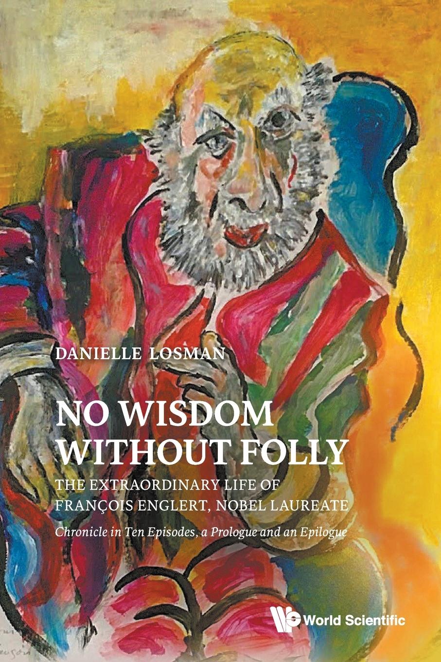 Cover: 9789811283918 | NO WISDOM WITHOUT FOLLY | Danielle Losman | Taschenbuch | Englisch