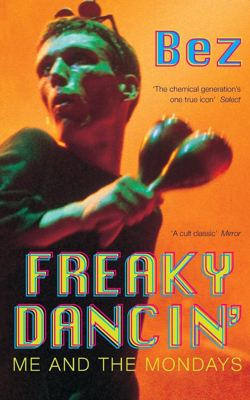 Cover: 9780330481977 | Freaky Dancin' | Bez | Taschenbuch | Englisch | 2000 | Pan