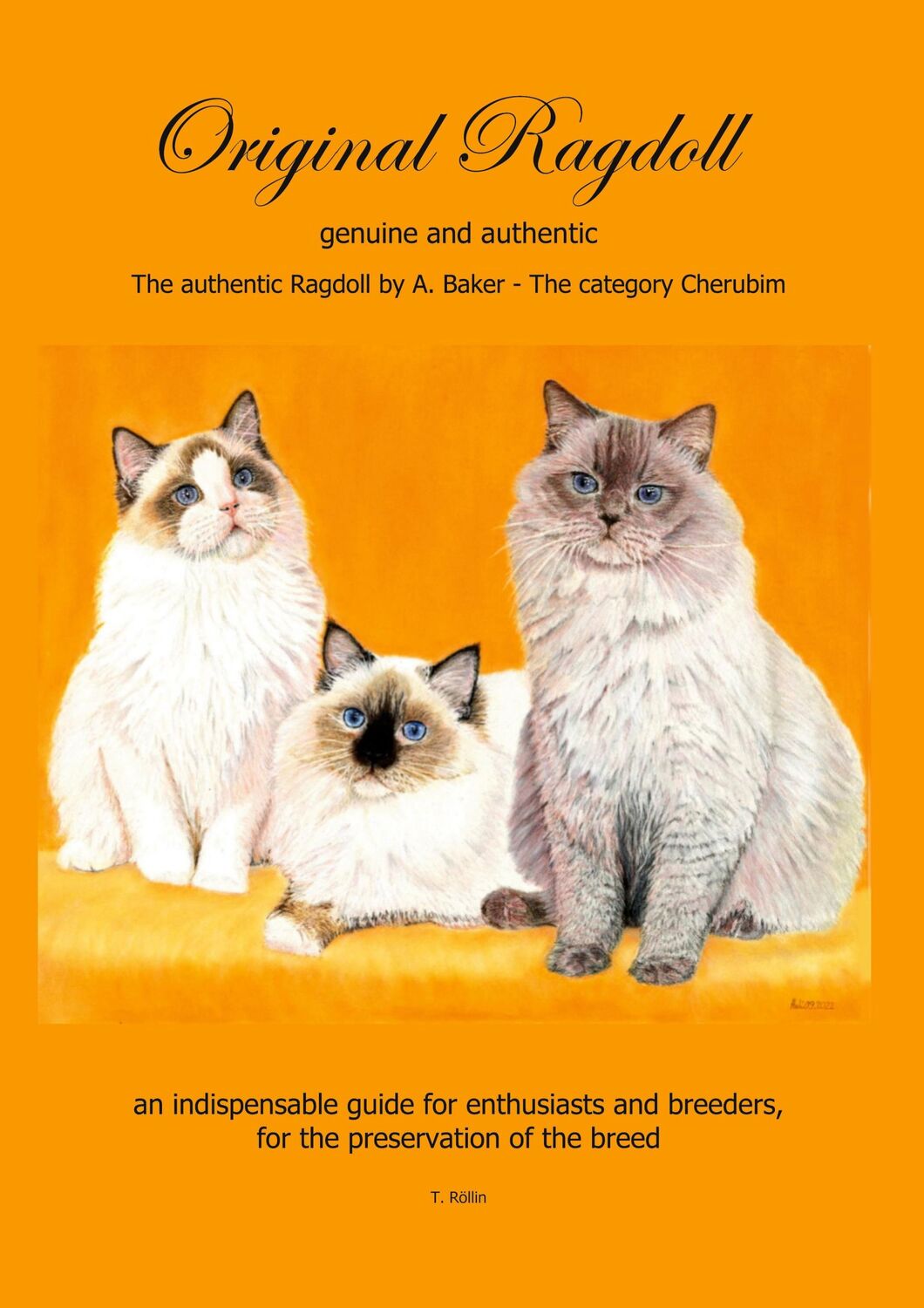 Cover: 9783756228058 | Original Ragdoll | genuine and authentic | Christina Röllin | Buch