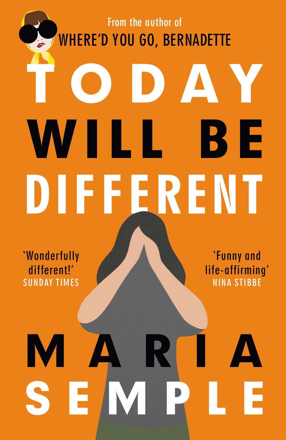 Cover: 9781780227337 | Today Will Be Different | Maria Semple | Taschenbuch | Englisch | 2017