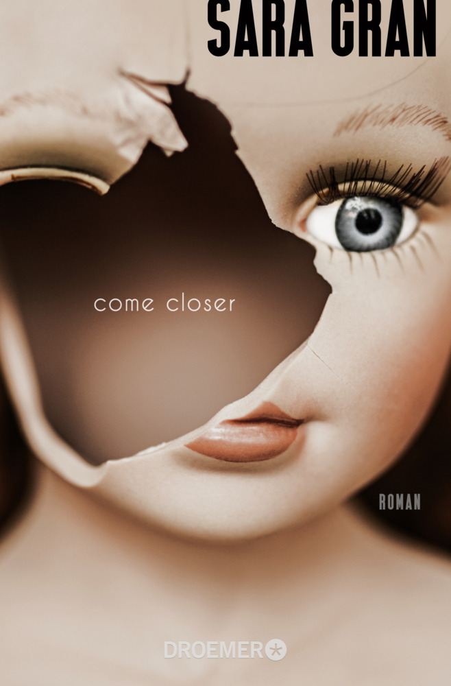 Cover: 9783426305393 | Come closer | Roman | Sara Gran | Taschenbuch | 192 S. | Deutsch