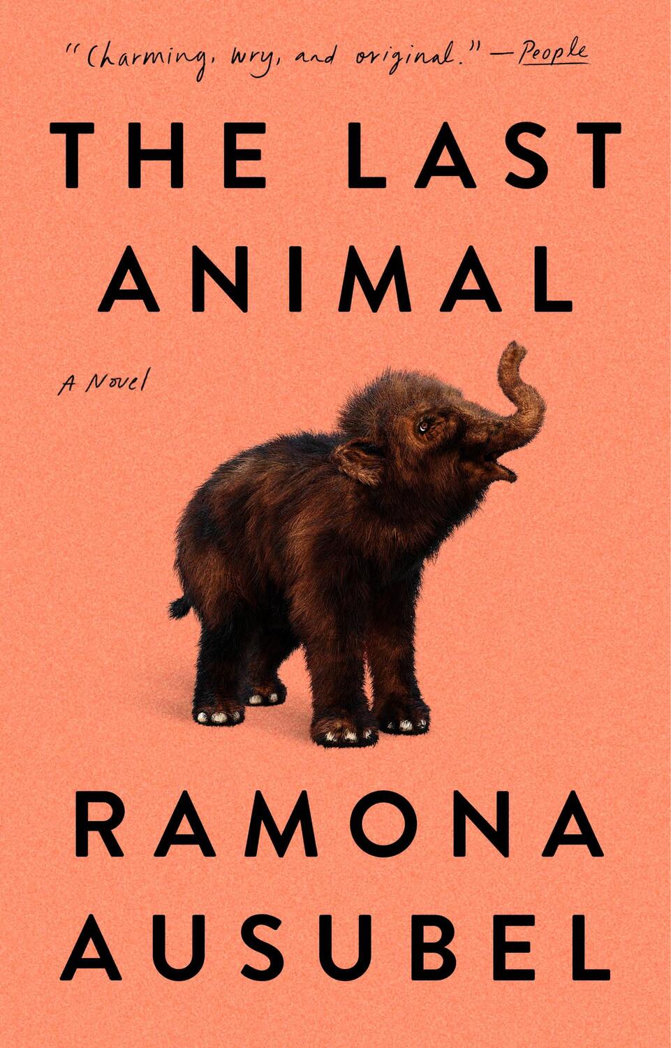Cover: 9780593420539 | The Last Animal | Ramona Ausubel | Taschenbuch | Englisch | 2024