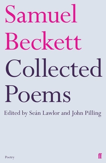 Cover: 9780571249855 | Collected Poems of Samuel Beckett | Samuel Beckett | Taschenbuch