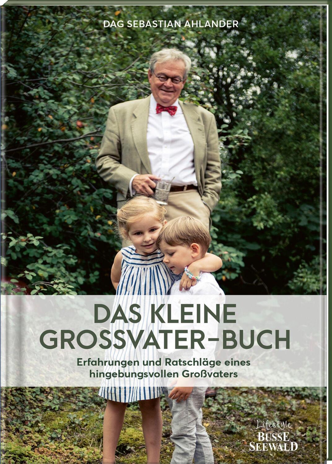 Cover: 9783772472879 | Das kleine Großvater-Buch | Dag Sebastian Ahlander | Buch | Deutsch