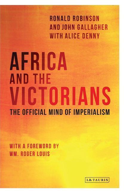 Cover: 9781780768571 | AFRICA &amp; THE VICTORIANS REV/E | The Official Mind of Imperialism