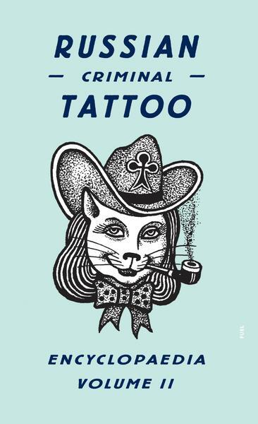 Cover: 9780955006128 | Russian Criminal Tattoo Encyclopaedia Volume II | Danzig Baldaev