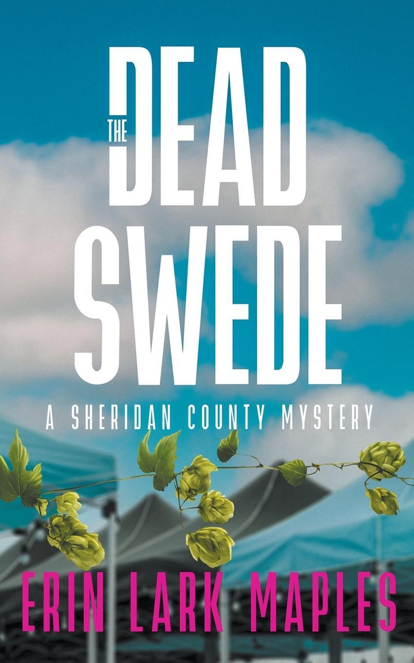 Cover: 9781959116042 | The Dead Swede | Erin Lark Maples | Taschenbuch | Paperback | Englisch