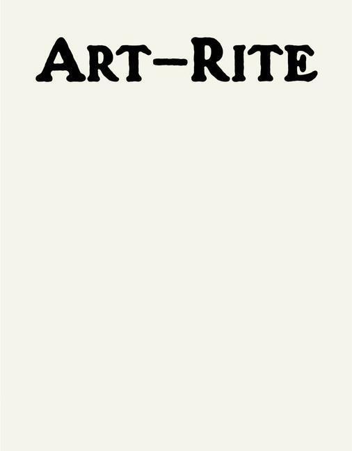 Cover: 9780991558575 | Art-Rite | Walter Robinson (u. a.) | Taschenbuch | Englisch | 2019