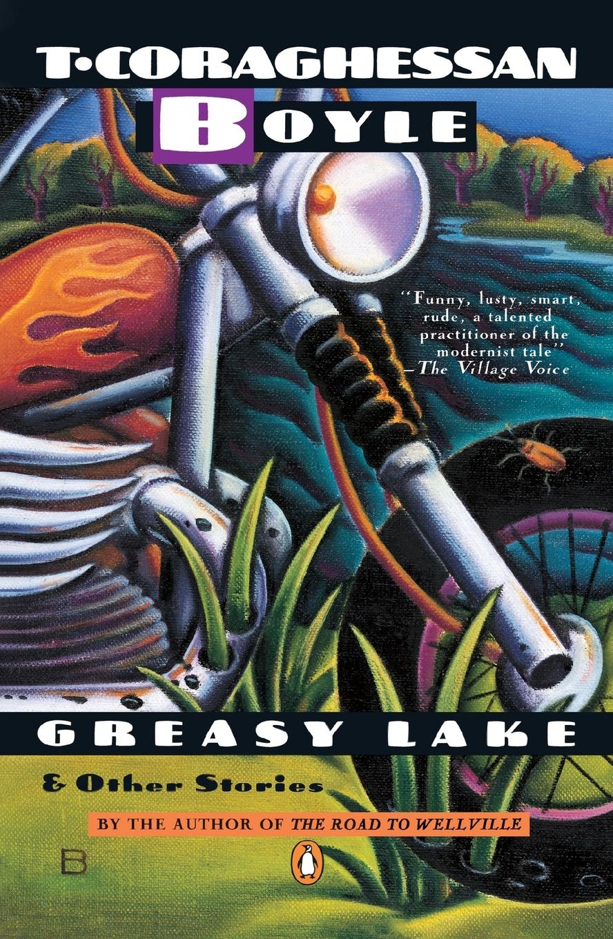 Cover: 9780140077810 | Greasy Lake and Other Stories | T. C. Boyle | Taschenbuch | Englisch