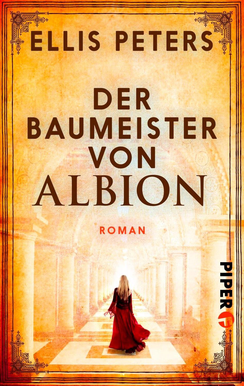 Cover: 9783492500265 | Der Baumeister von Albion | Ellis Peters | Taschenbuch | Deutsch