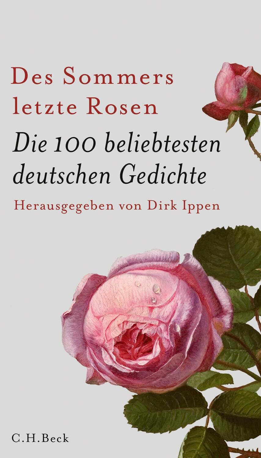 Cover: 9783406706301 | Des Sommers letzte Rosen | Die 100 beliebtesten deutschen Gedichte