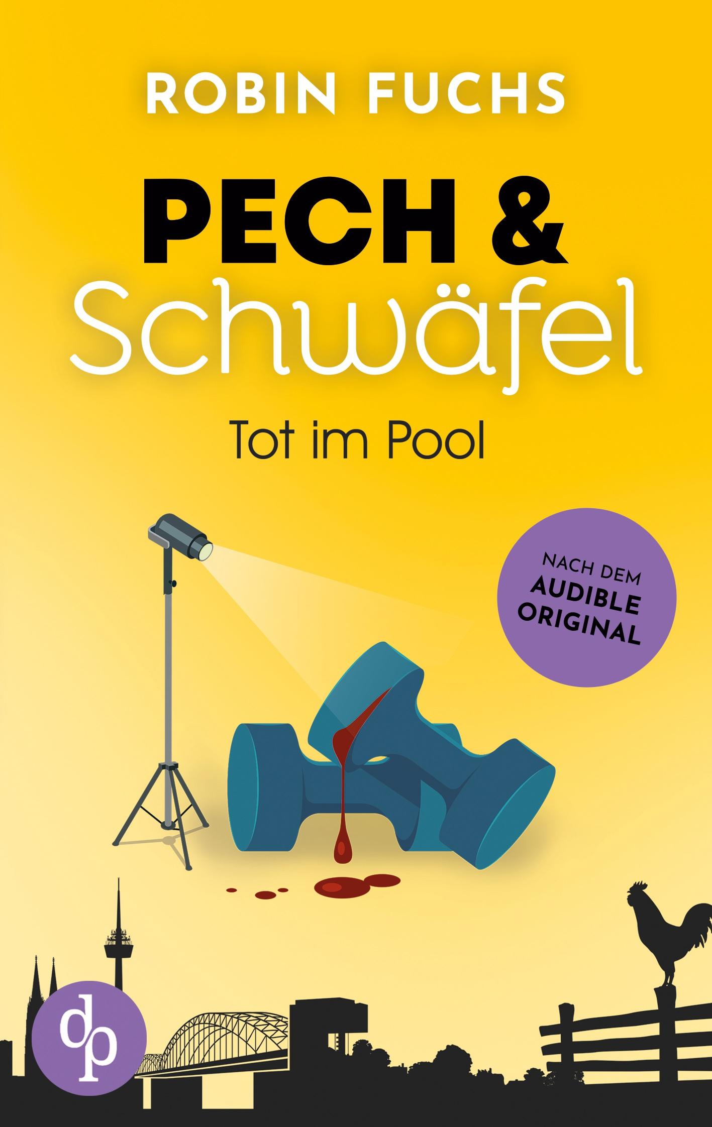 Cover: 9783987788444 | Tot im Pool | Robin Fuchs | Taschenbuch | Pech und Schwäfel | 208 S.