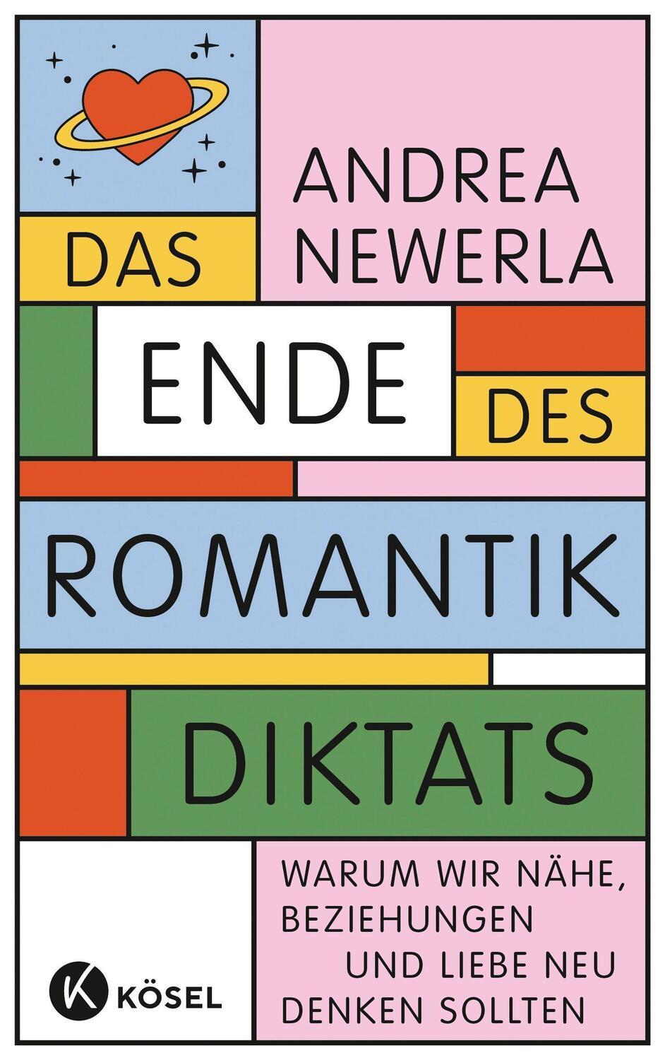 Cover: 9783466373000 | Das Ende des Romantikdiktats | Andrea Newerla | Buch | Deutsch | 2023