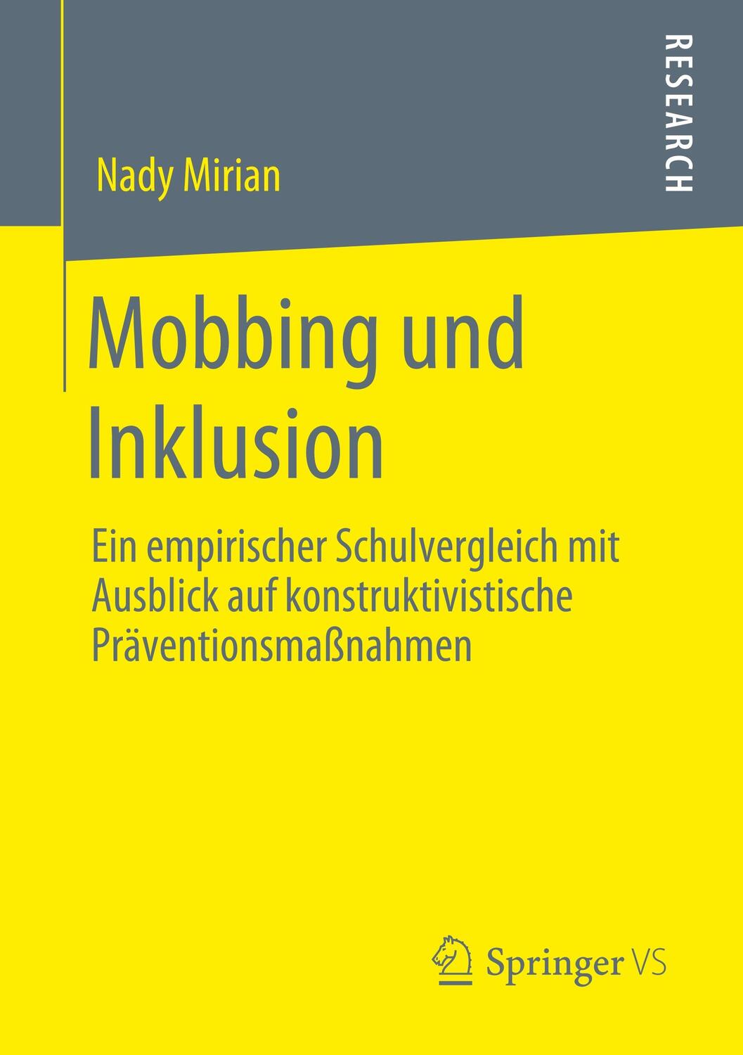 Cover: 9783658283933 | Mobbing und Inklusion | Nady Mirian | Taschenbuch | Springer VS