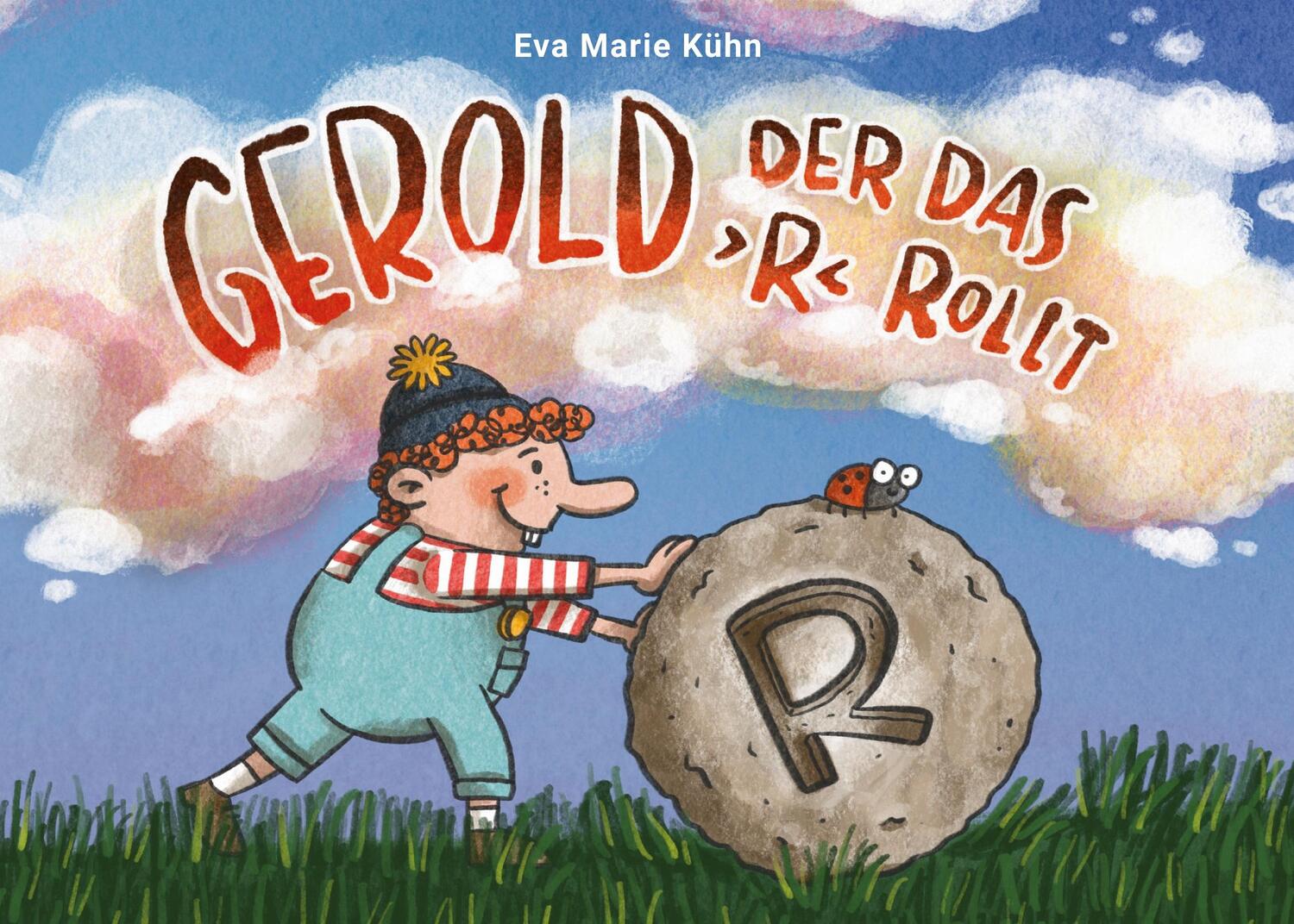 Cover: 9783756818235 | Gerold, der das &gt;R&lt; rollt | Eva Marie Kühn | Buch | 36 S. | Deutsch