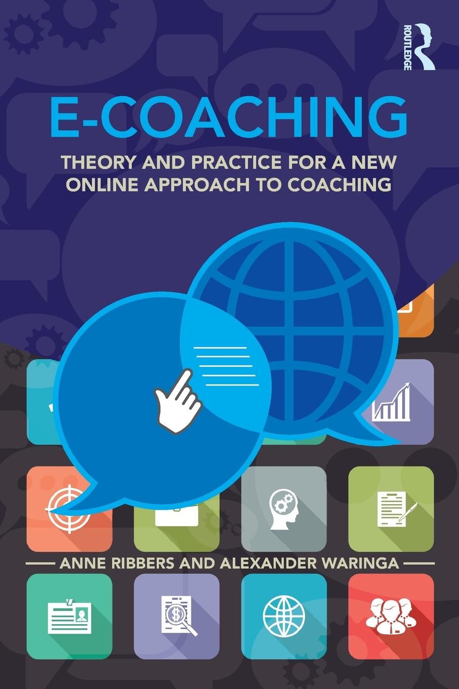 Cover: 9781138778740 | E-Coaching | Theory and practice for a new online approach to coaching