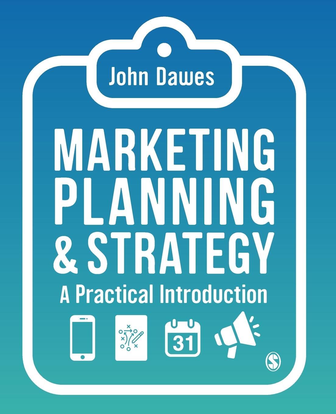 Cover: 9781529760132 | Marketing Planning &amp; Strategy | A Practical Introduction | John Dawes