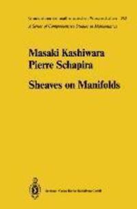 Cover: 9783642080821 | Sheaves on Manifolds | Pierre Schapira (u. a.) | Taschenbuch | X