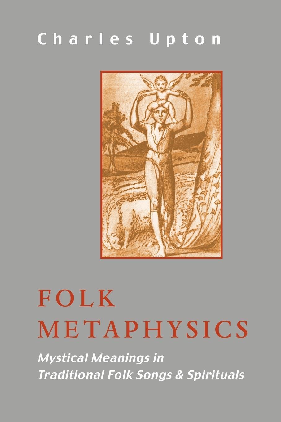 Cover: 9781597310772 | Folk Metaphysics | Charles Upton | Taschenbuch | Paperback | Englisch