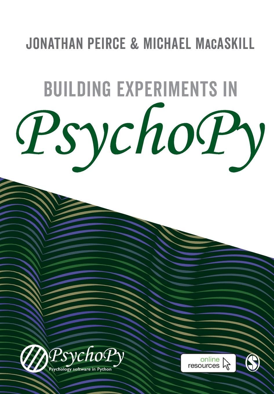 Cover: 9781473991392 | Building Experiments in PsychoPy | Jonathan Peirce (u. a.) | Buch