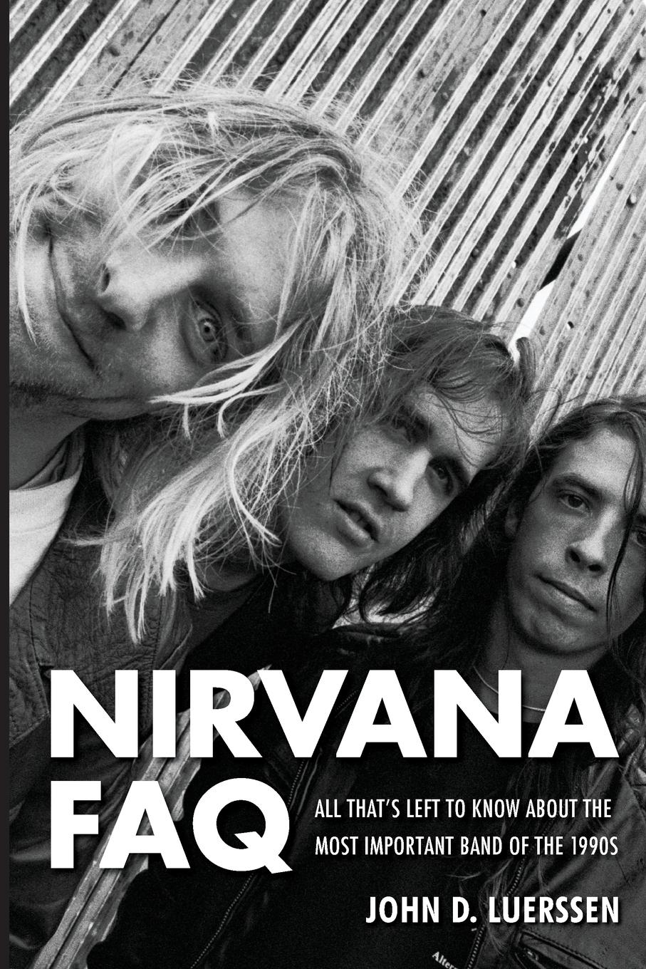 Cover: 9781617134500 | Nirvana FAQ | John D. Luerssen | Taschenbuch | Englisch | 2014