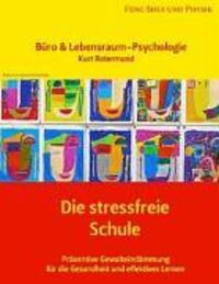 Cover: 9783833484445 | Die stressfreie Schule | Büro & Lebensraum-Psychologie | Rotermund