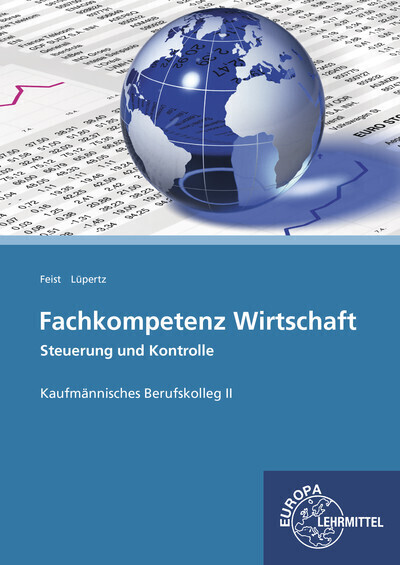 Cover: 9783808528372 | Fachkompetenz Wirtschaft - Steuerung und Kontrolle Kaufmännische...