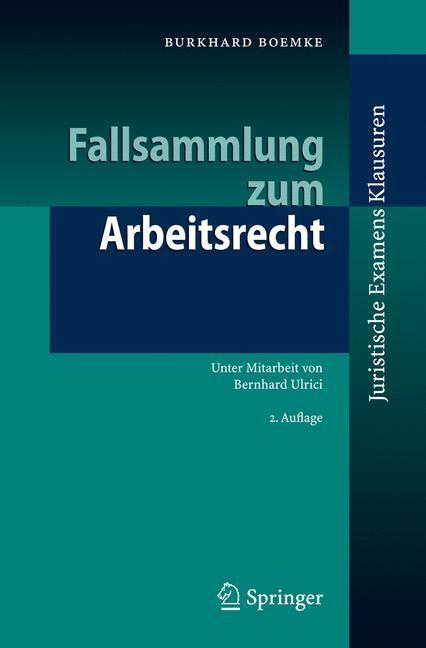 Cover: 9783540369806 | Fallsammlung zum Arbeitsrecht | Burkhard Boemke | Taschenbuch