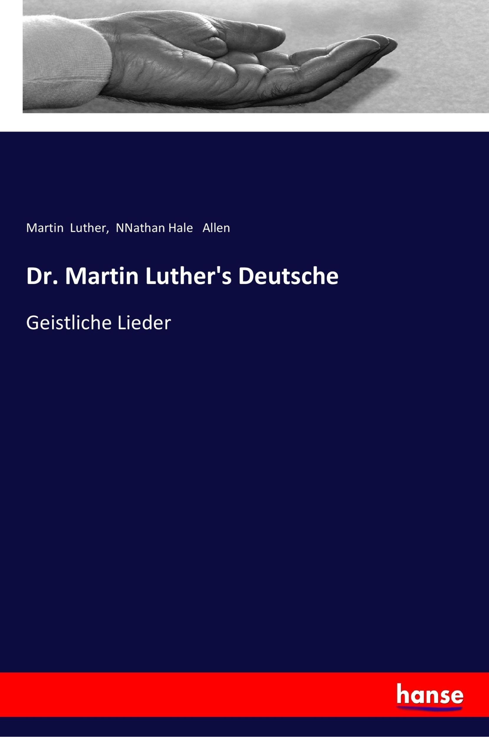 Cover: 9783337356439 | Dr. Martin Luther's Deutsche | Geistliche Lieder | Luther (u. a.)