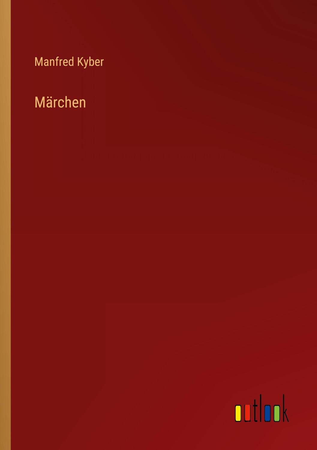 Cover: 9783368483043 | Märchen | Manfred Kyber | Taschenbuch | Paperback | 76 S. | Deutsch