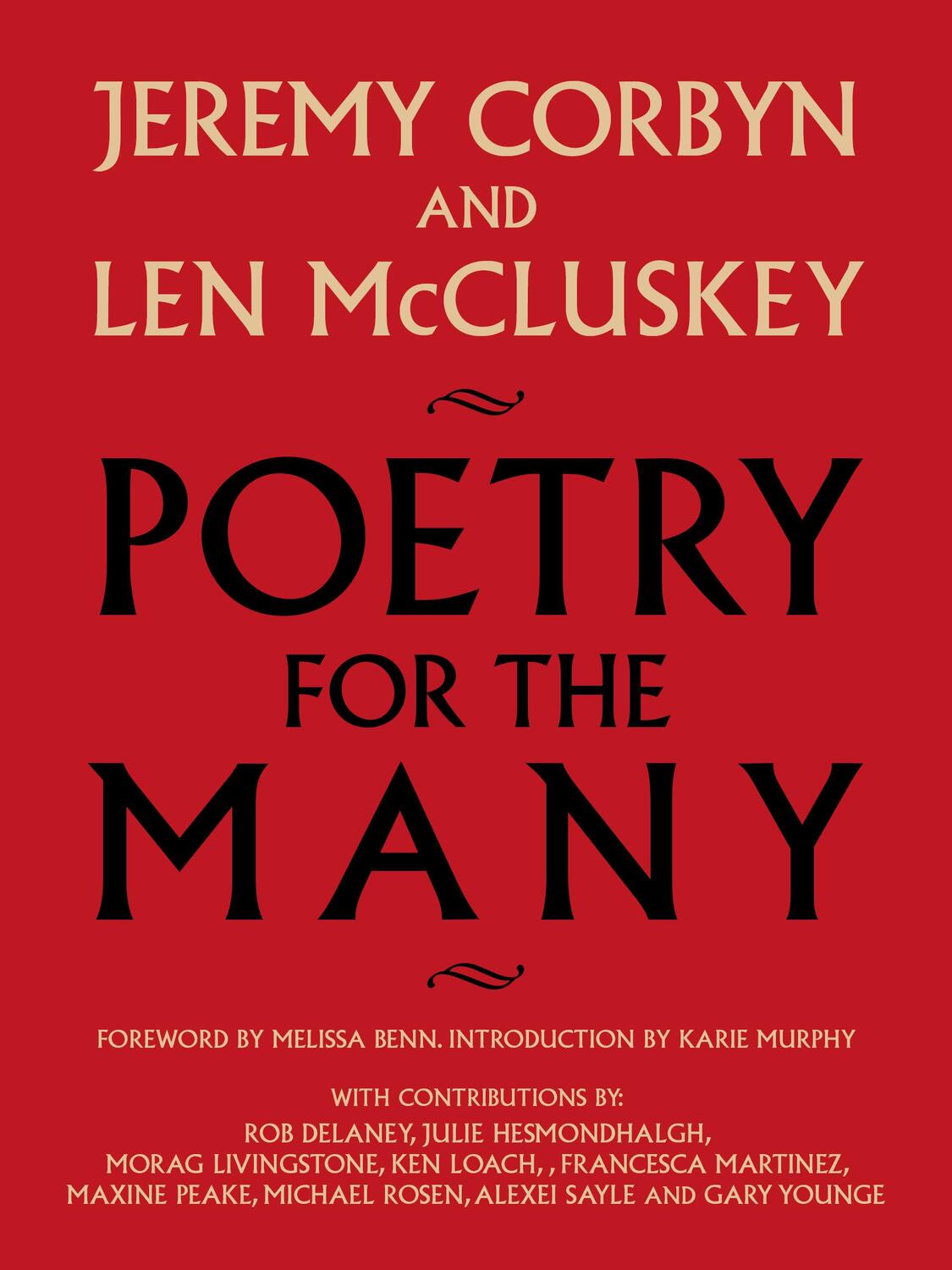 Cover: 9781682194331 | Poetry for the Many | An Anthology | Jeremy Corbyn (u. a.) | Buch