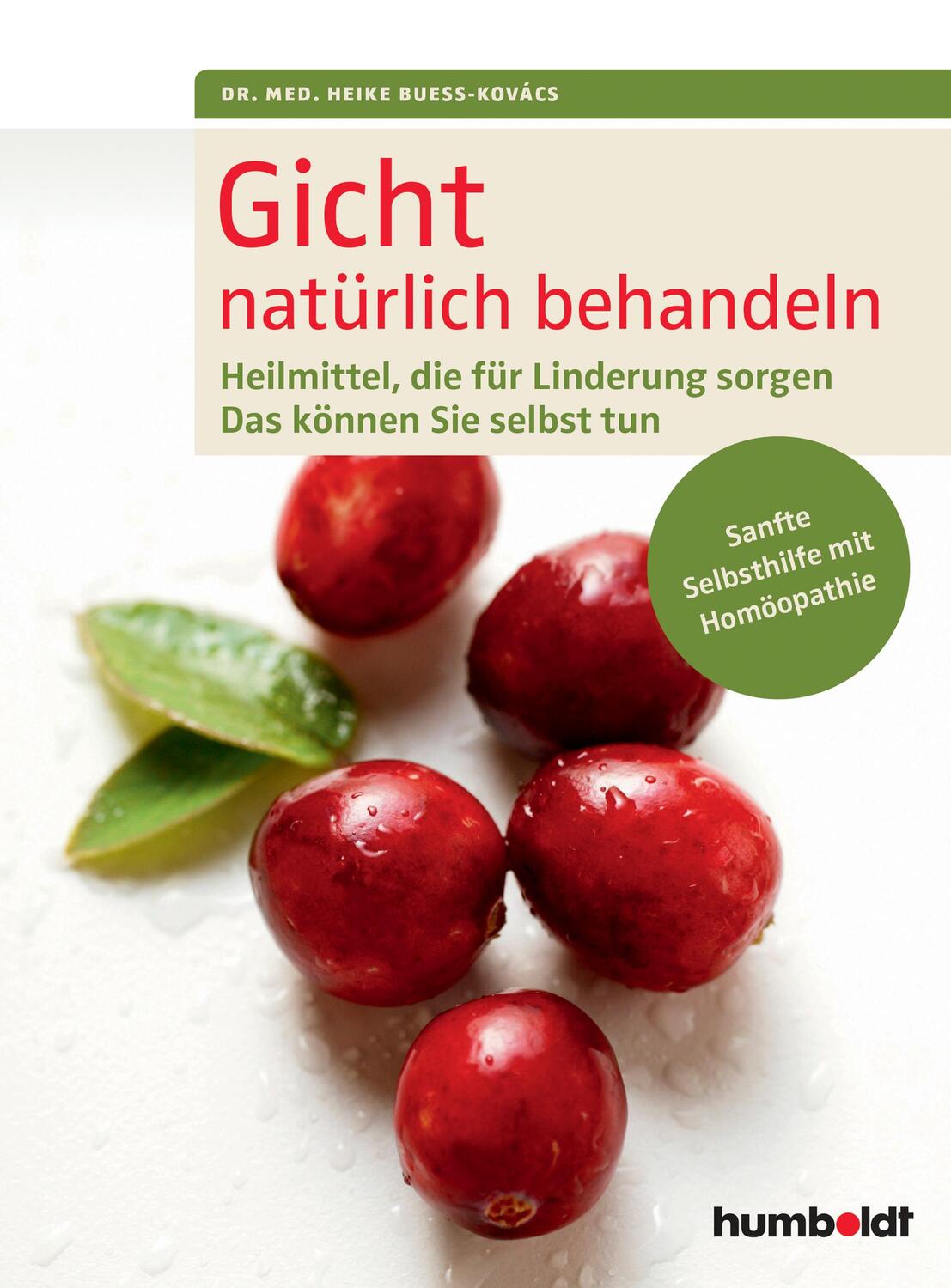 Cover: 9783899938586 | Gicht natürlich behandeln | Taschenbuch | Deutsch | 2015 | humboldt