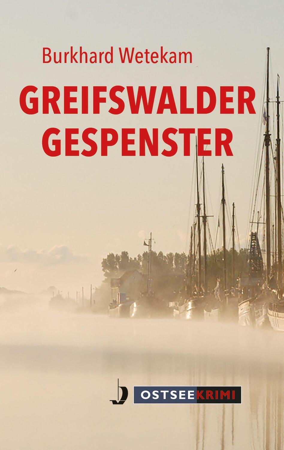 Cover: 9783356023985 | Greifswalder Gespenster | Burkhard Wetekam | Taschenbuch | Deutsch