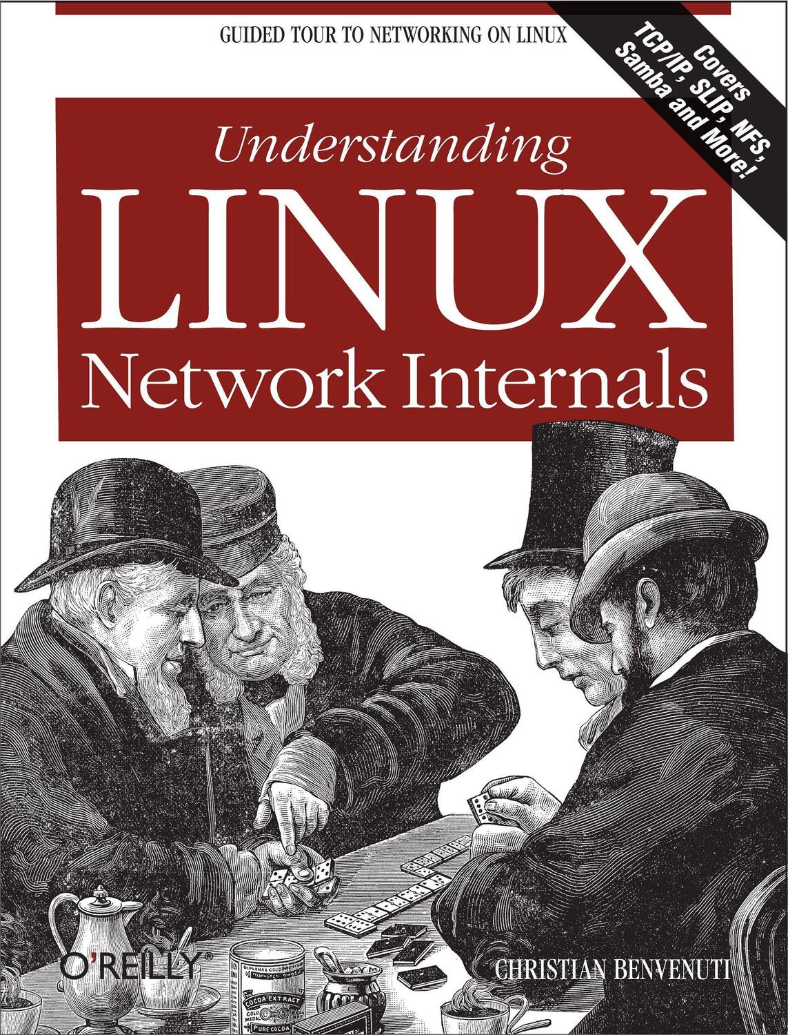 Cover: 9780596002558 | Understanding Linux Network Internals | Christian Benvenuti | Buch