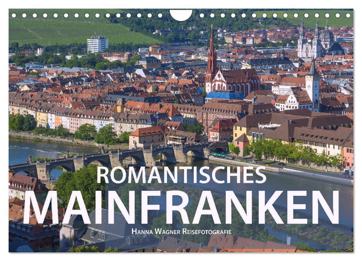 Cover: 9783435333134 | Romantisches Mainfranken (Wandkalender 2025 DIN A4 quer), CALVENDO...