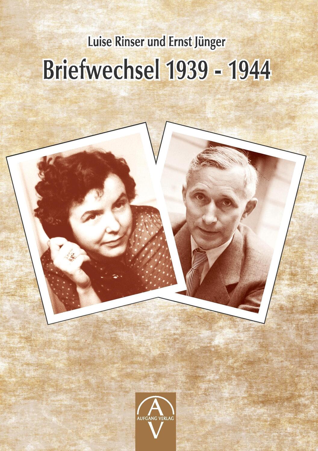 Cover: 9783945732106 | Luise Rinser und Ernst Jünger Briefwechsel 1939 - 1944 | Buch | 108 S.