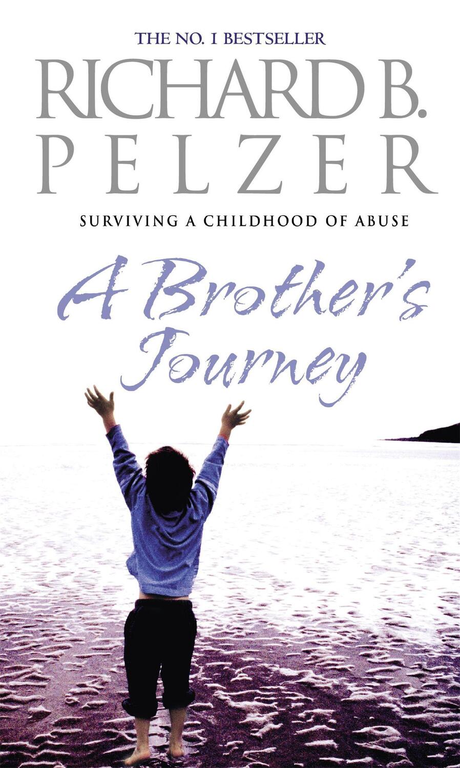 Cover: 9780751536003 | A Brother's Journey | Surviving A Childhood of Abuse | Pelzer | Buch