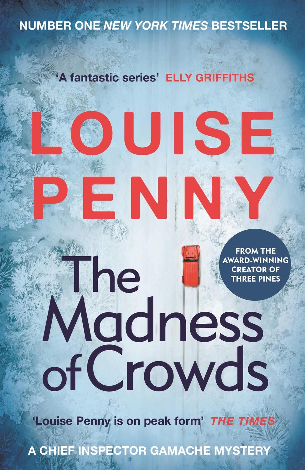 Cover: 9781529379426 | The Madness of Crowds | Louise Penny | Taschenbuch | 448 S. | Englisch