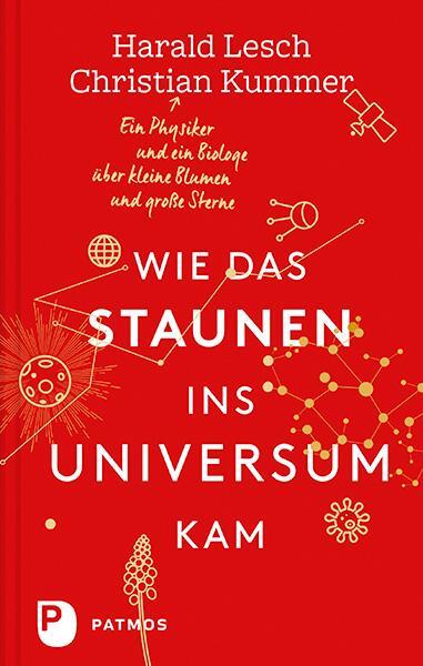 Cover: 9783843607230 | Wie das Staunen ins Universum kam | Harald Lesch (u. a.) | Buch | 2016