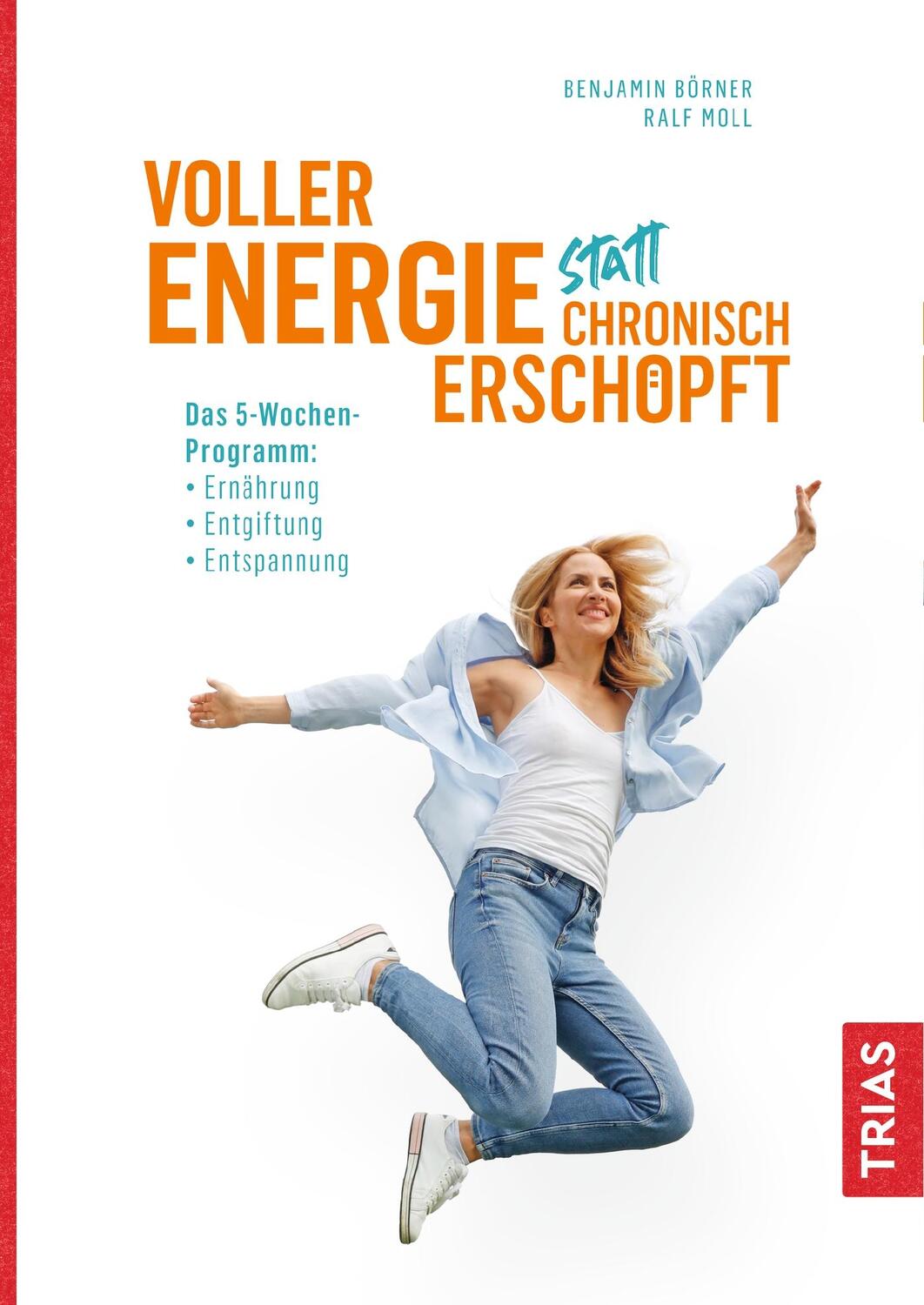 Cover: 9783432112565 | Voller Energie statt chronisch erschöpft | Benjamin Börner (u. a.)