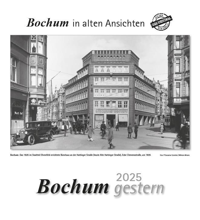 Cover: 9783961665907 | Bochum gestern 2025 | Bochum in alten Ansichten | Kalender | 13 S.