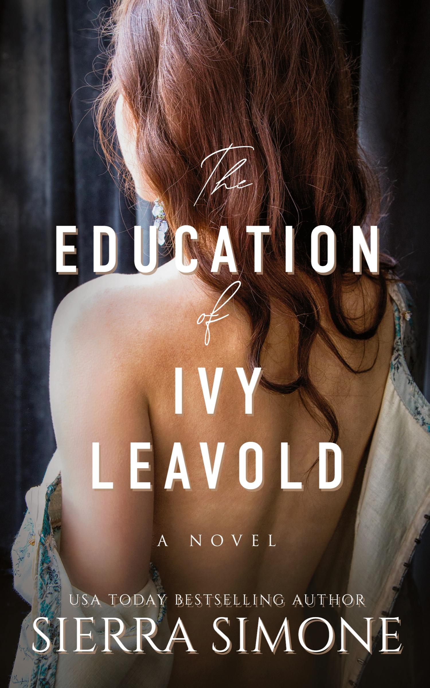 Cover: 9781949364132 | The Education of Ivy Leavold | Sierra Simone | Taschenbuch | Englisch