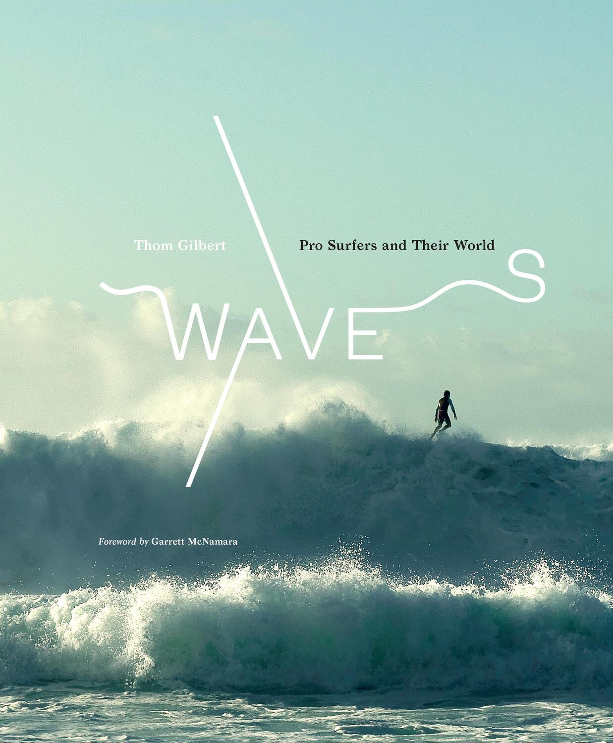 Cover: 9781419738210 | Waves: Pro Surfers and Their World | Thom Gilbert | Buch | Englisch
